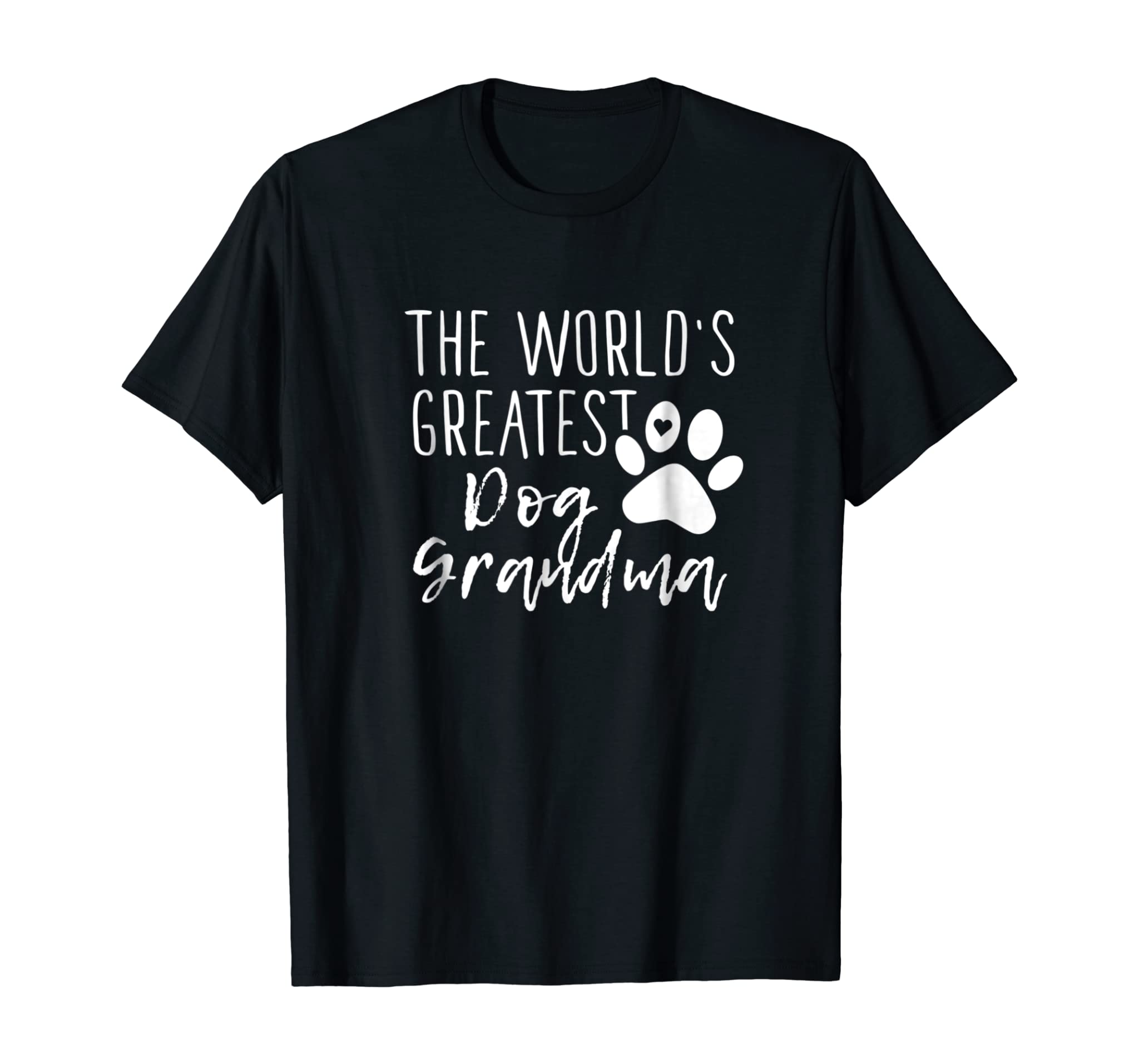 The World’s Greatest Dog Grandma – Cute Dog Owner Shirt