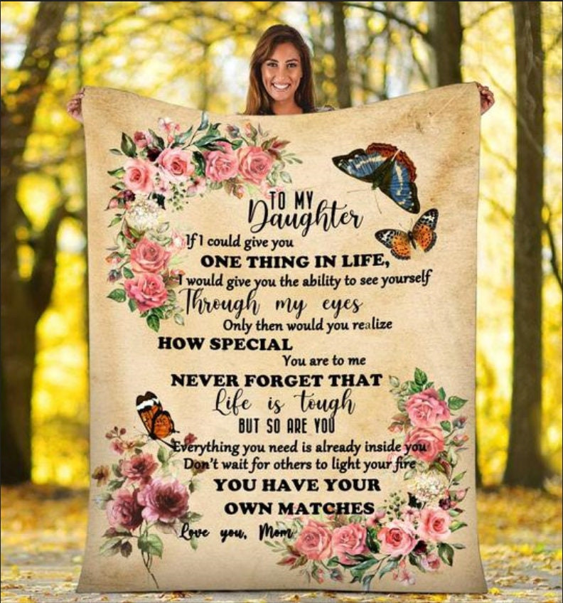 To My Daughter You Have Your Own Matches Mom Butterfly – Blanket  Christmas Blanket Daughter Grandma Christmas Gift Custom Blanket