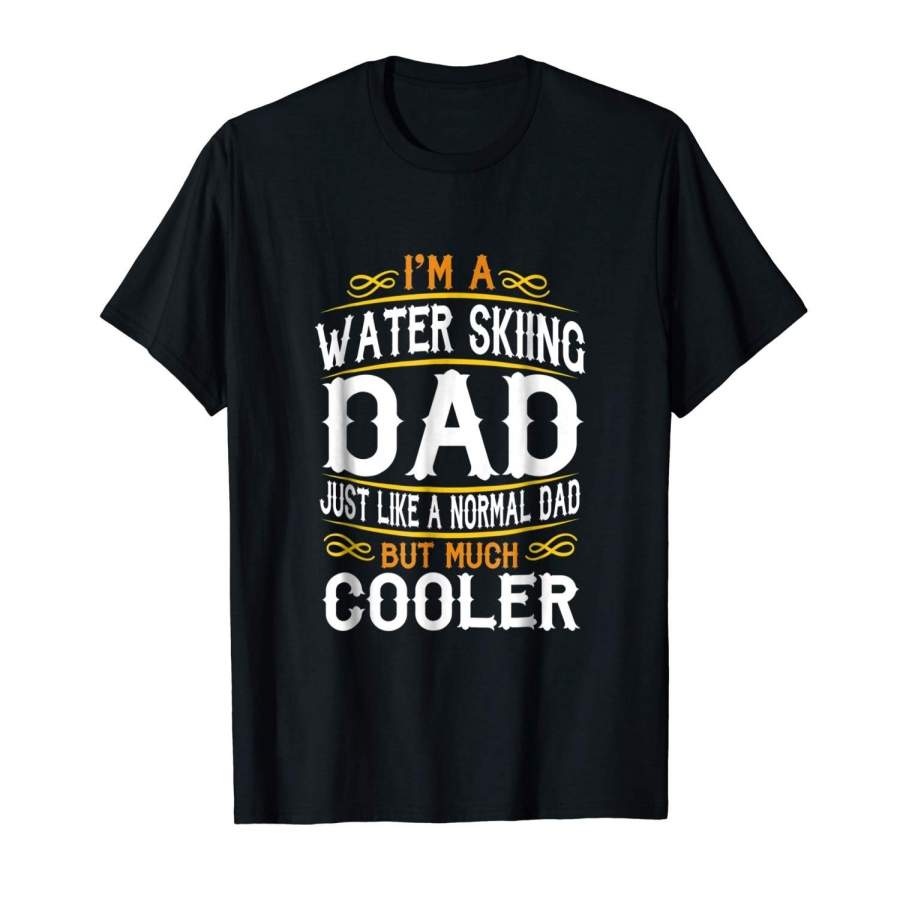 Water Skiing Dad, I’M A Dad Shirt. Vintage T Shirts F577 Mens Short Sleeve T Shirt