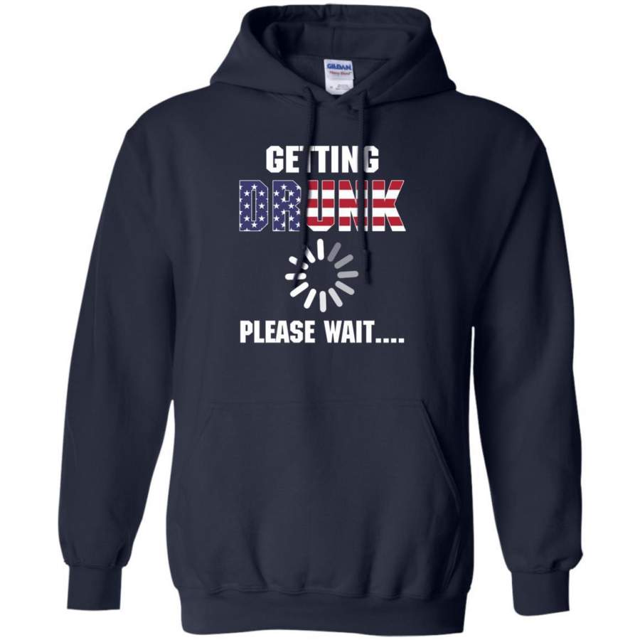 AGR American Flag Getting Drunk Please Wait Shirt Hoodie