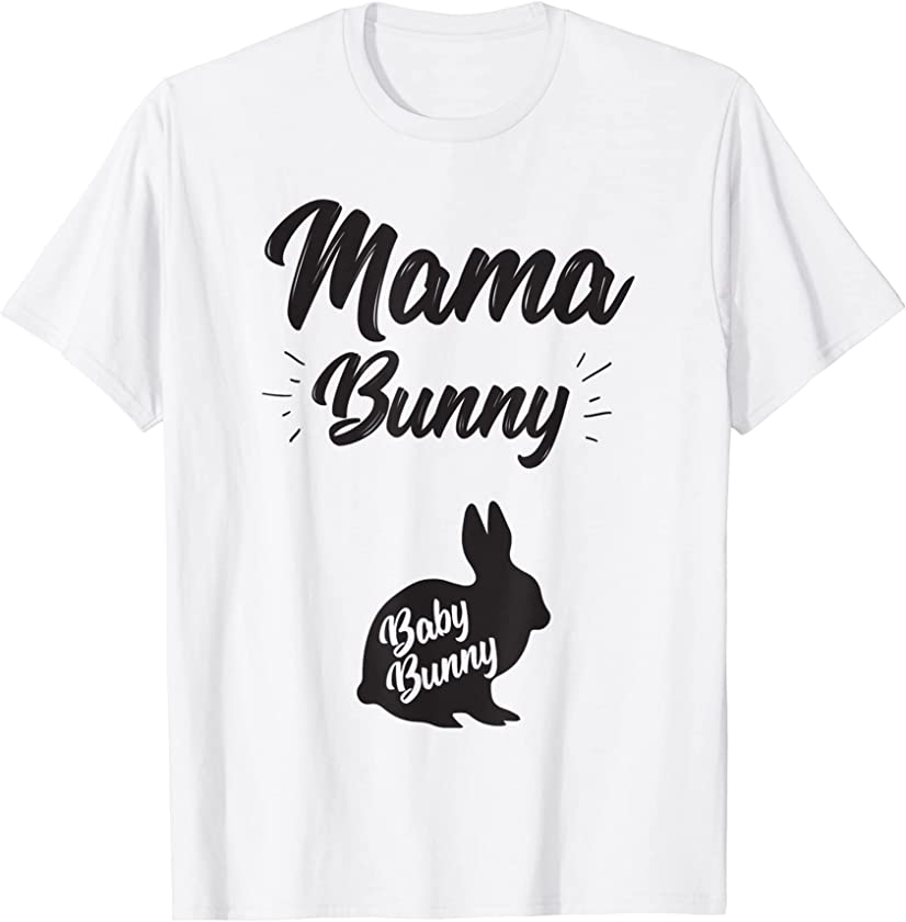 Mama Bunny Outfits For Women Pregnancy Announcement Easter T-Shirt