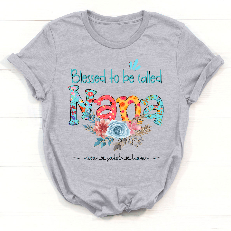 Blessed To Be Called Nana Grandkids Name Shirt