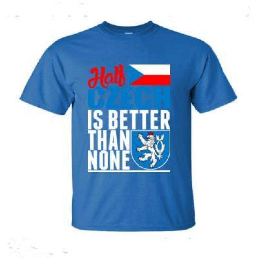 AGR Half Czech Is Better Than None – Ultra-Cotton T-Shirt