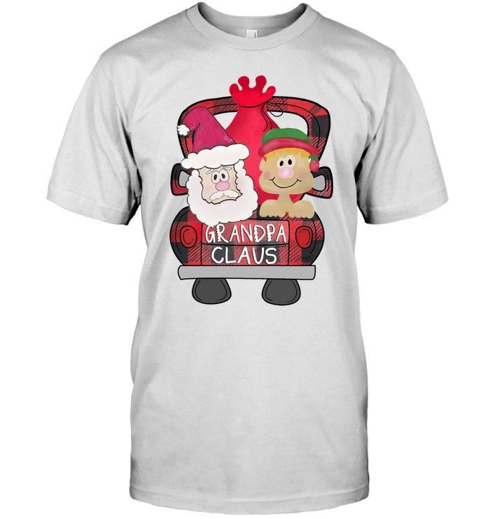 Grandpa Claus Xmas Car Funny Grandfather Christmas Gift Shirts