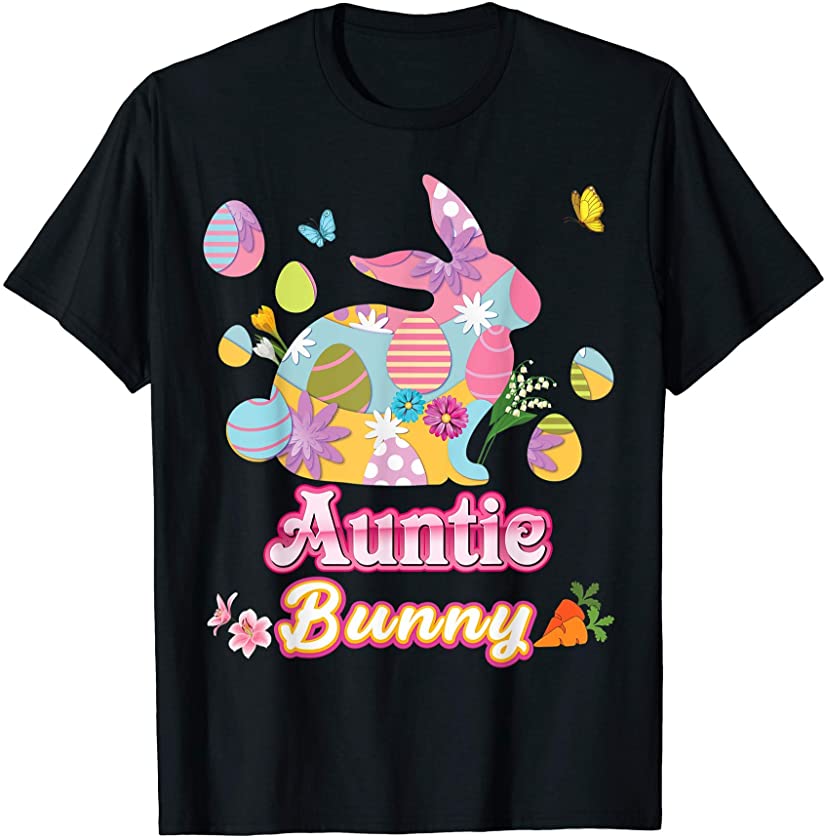 Auntie Bunny Cute Easter Eggs Family Matching Egg Hunt Day T-Shirt