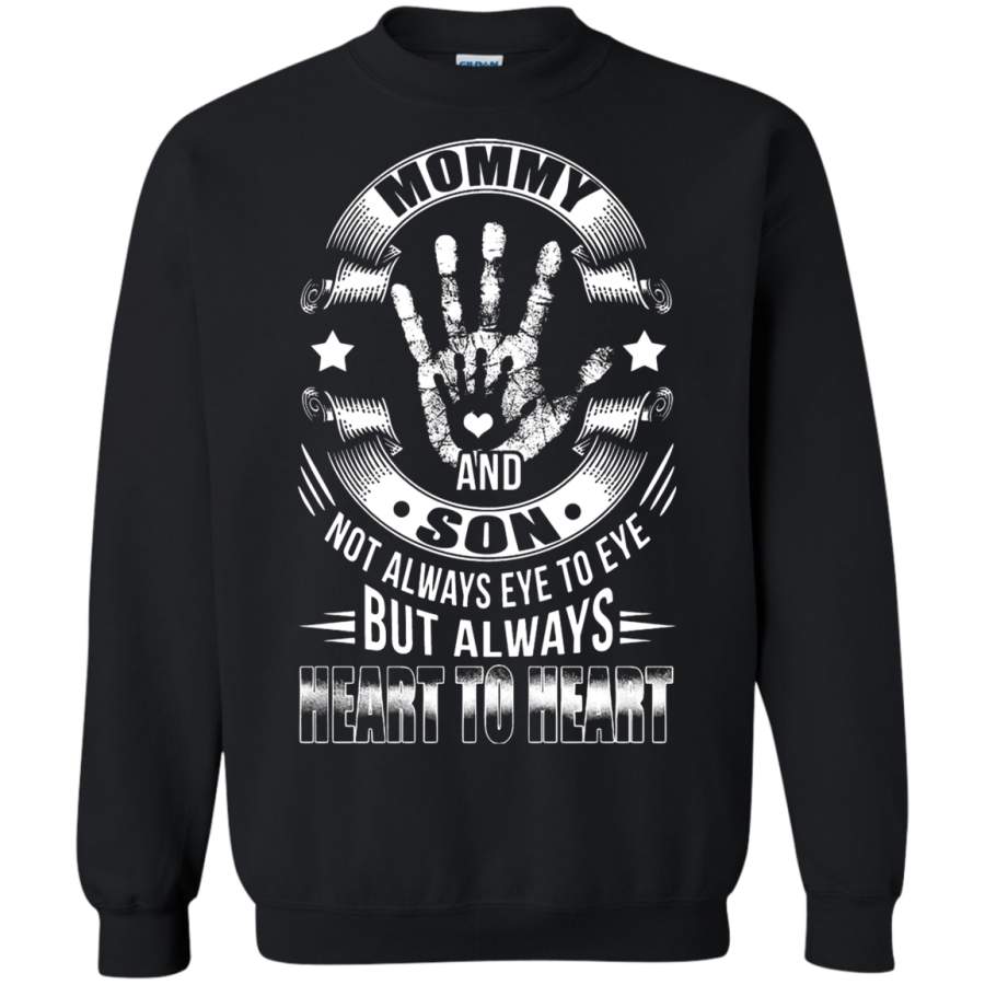 AGR Mommy And Son Not Always Eye To Eye But Always Heart To Heart Sweatshirt