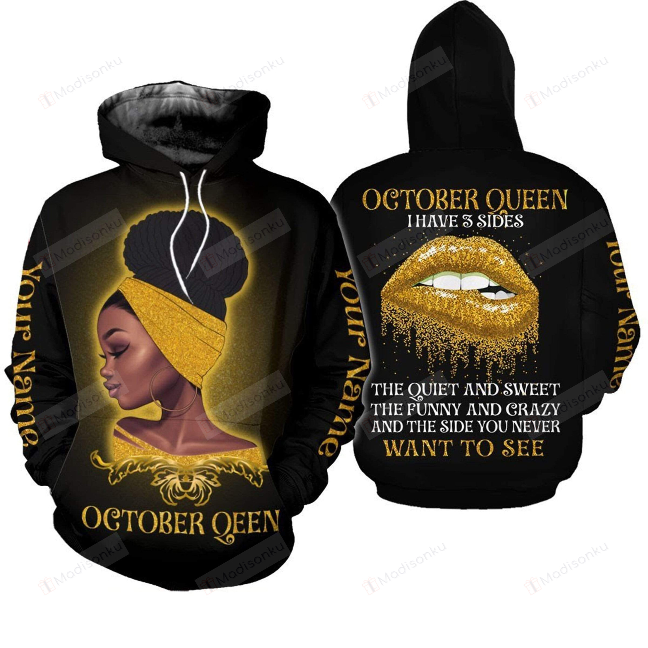 Personalized Black Queen I Have Three Sides 3D All Print Hoodie, Zip- Up Hoodie