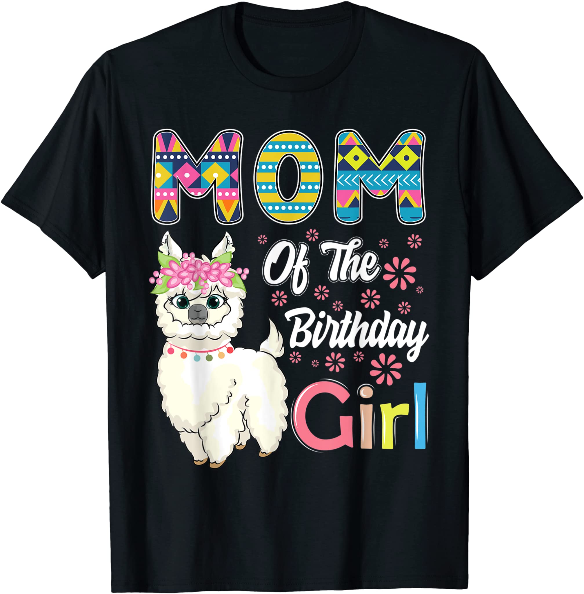 Llama Birthday Mom Of The Birthday Girl Farm Birthday T-Shirt