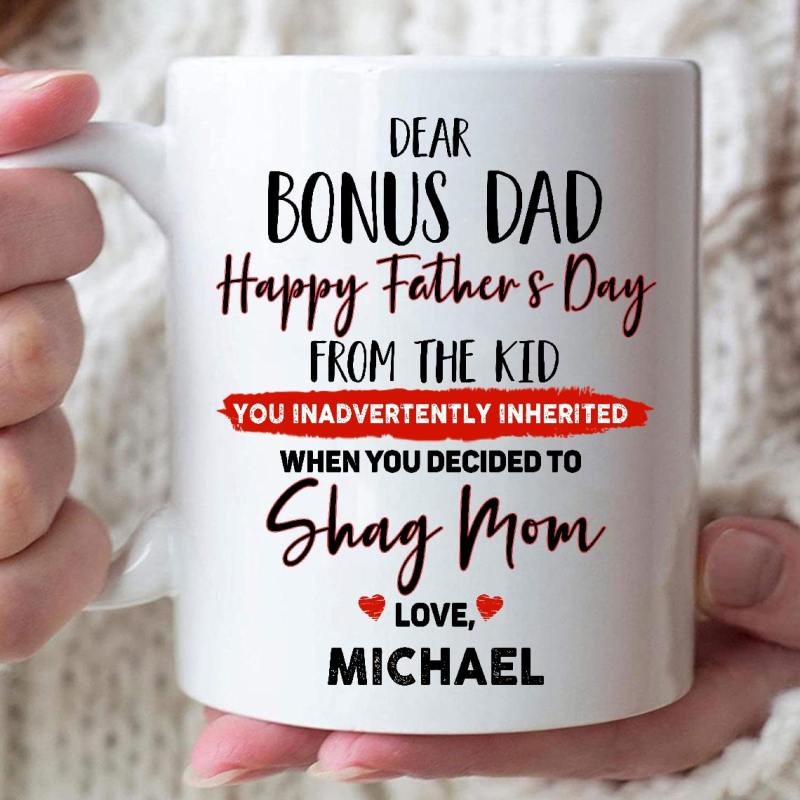 Personalized Funny Father’S Day Gift For Bonus Dad Shack Up With My Mom Mug