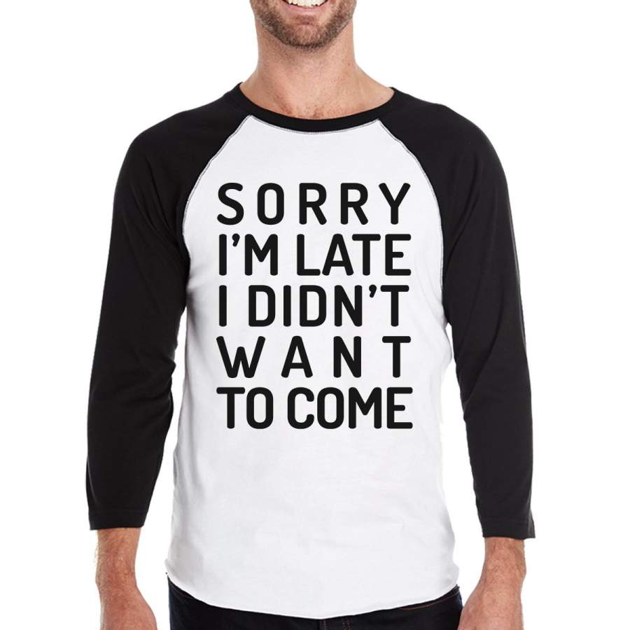 Sorry I’m Late Mens Black And White Baseball Shirt