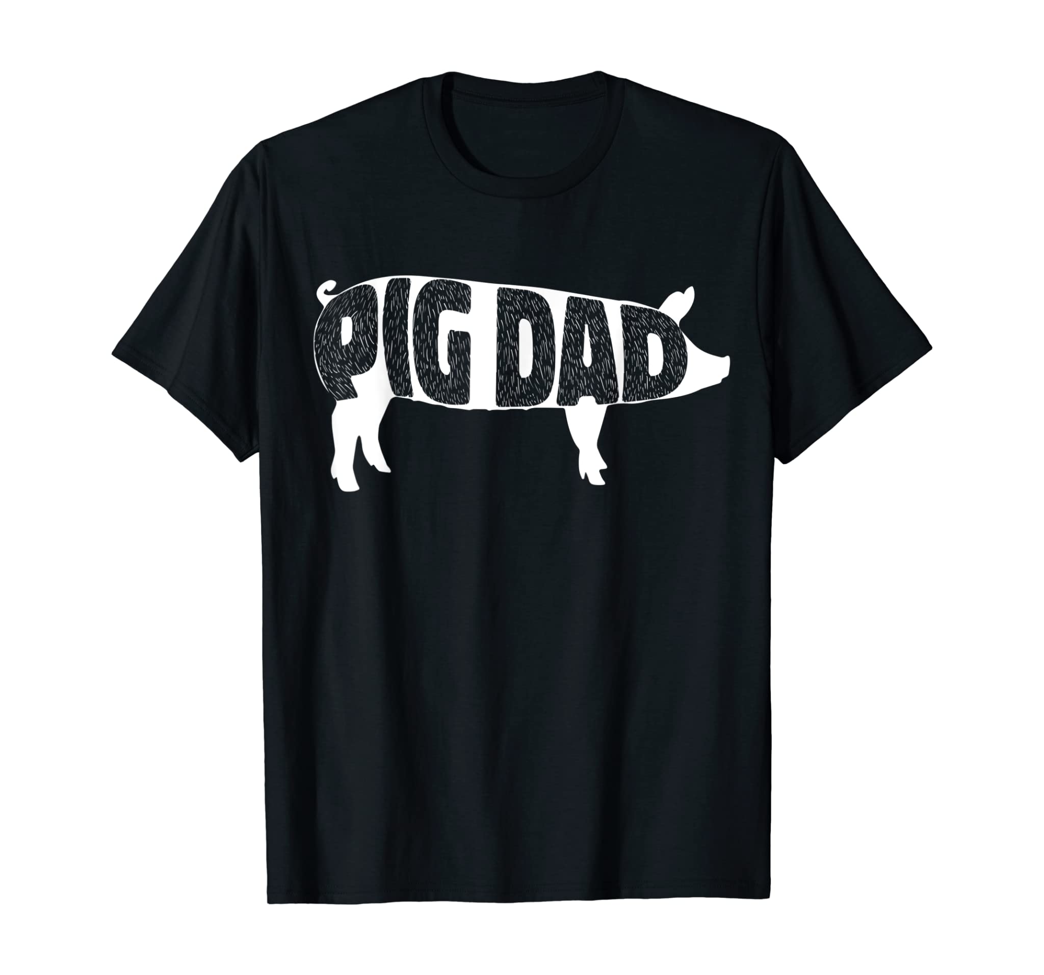 Pig Dad Pig Lover Owner Ranch Farmer Gift T-Shirt