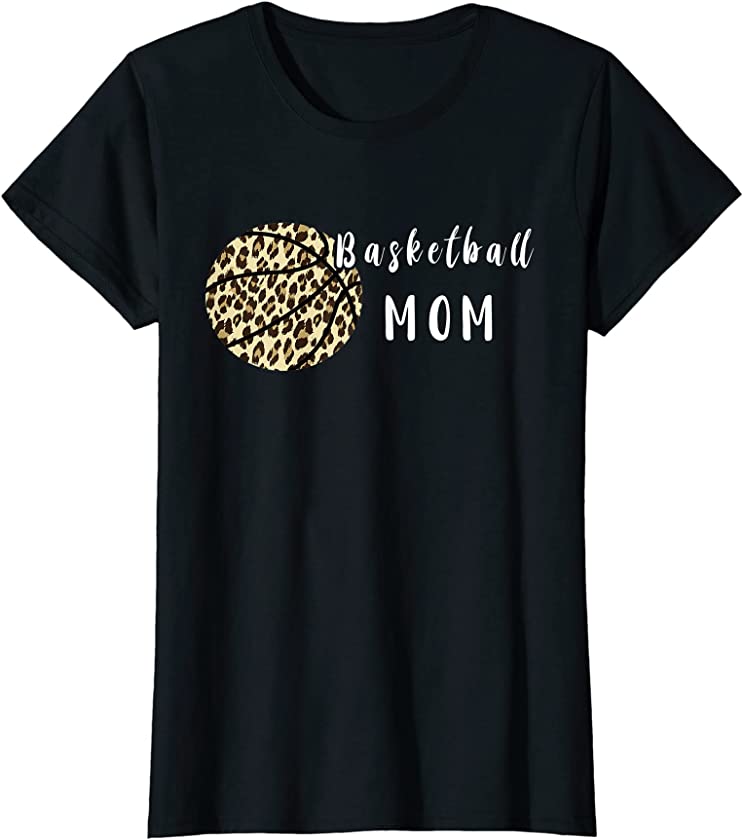 Womens Basketball Mom Basketball Player Leopard Bball Sports Mother T-Shirt