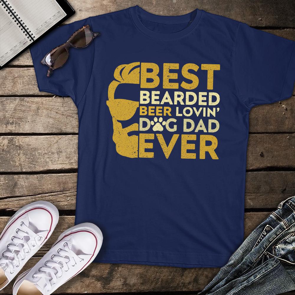 Best Bearded Beer Lovin Dog Dad Unisex T-shirt