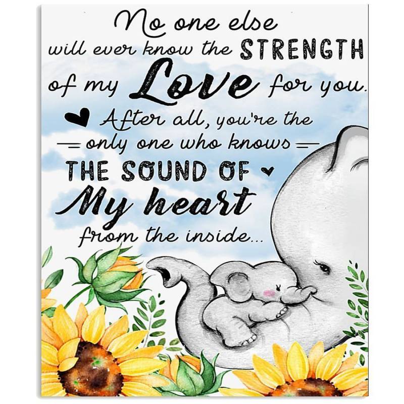 No One Will Ever Know The Strength Of My Love For You Gift For Elephant Lovers Vertical Poster