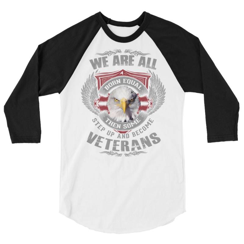 We are all Veterans 3/4 sleeve raglan shirt