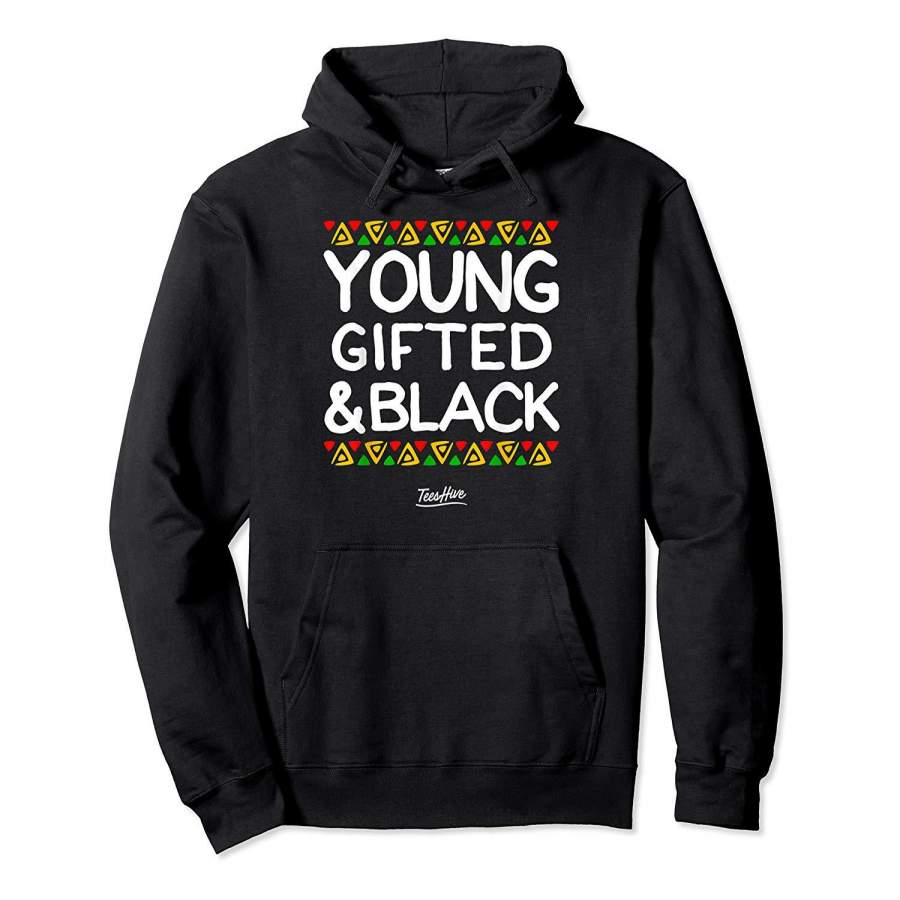 Young Gifted And Black History Month African American Shirt Hoodie Premium Tee