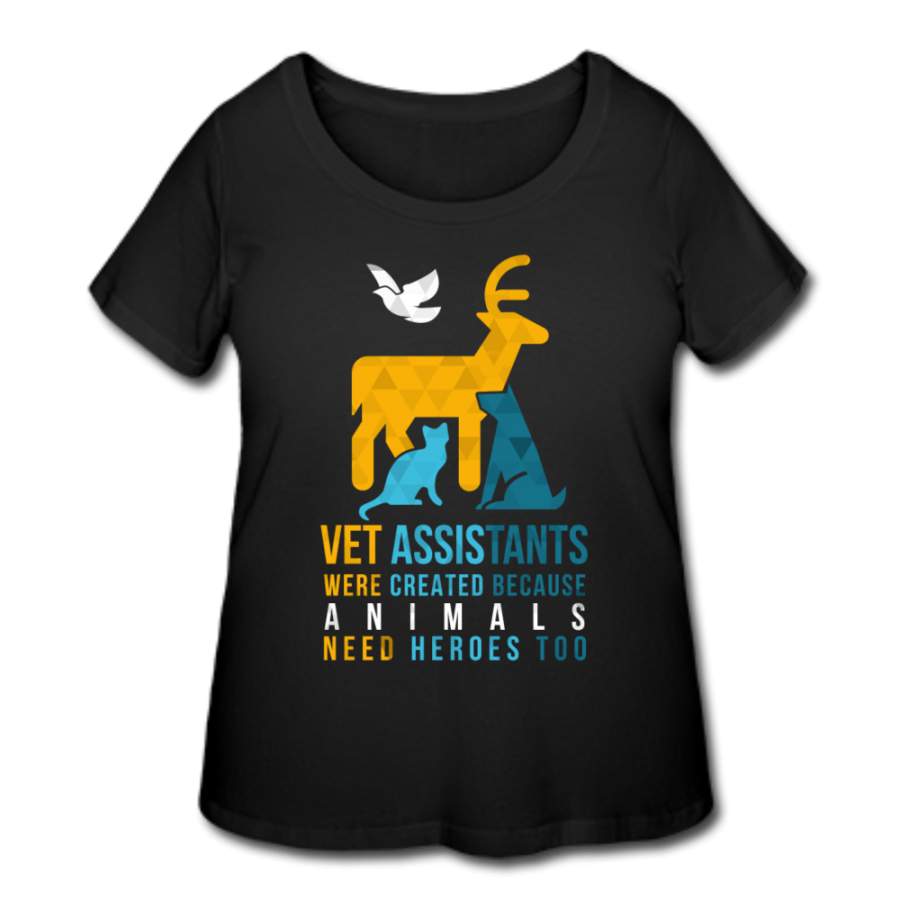 Vet assistants were created because animals need heroes too Women’s Curvy T-shirt