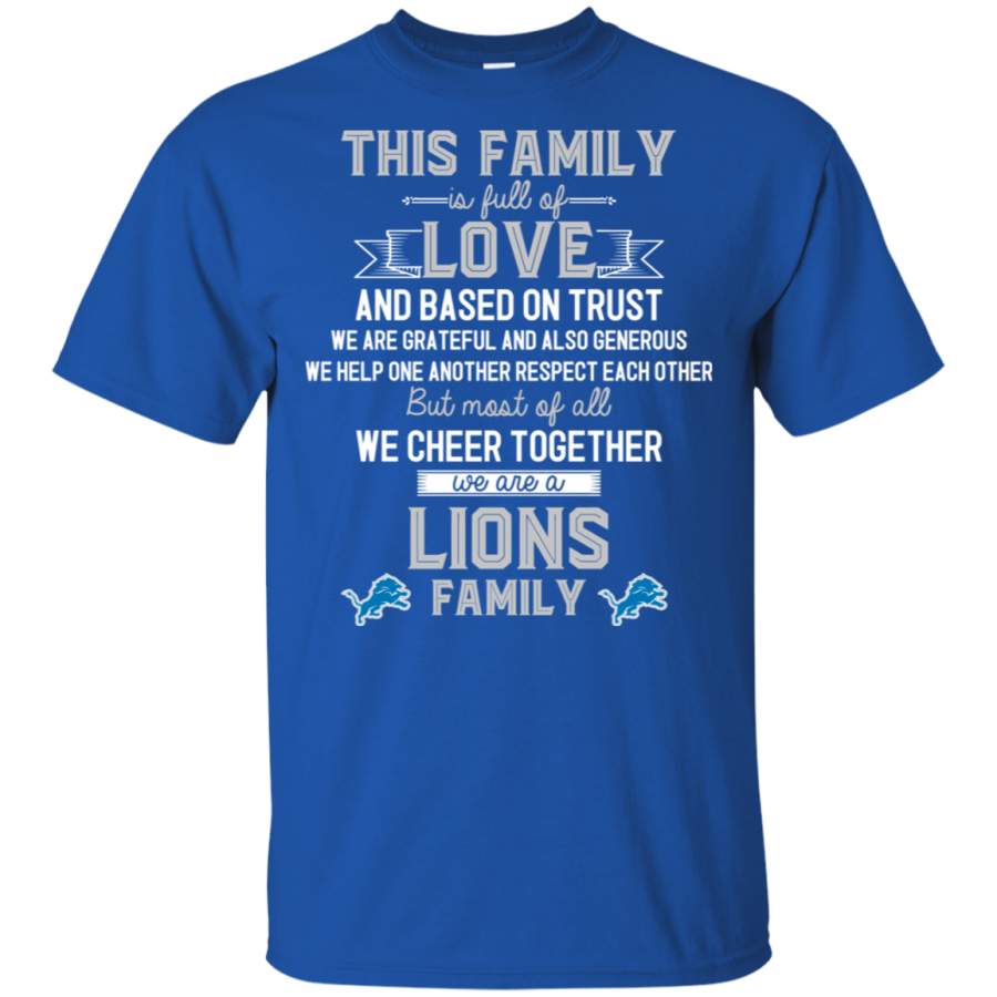 We Are A Detroit Lions Family T Shirt