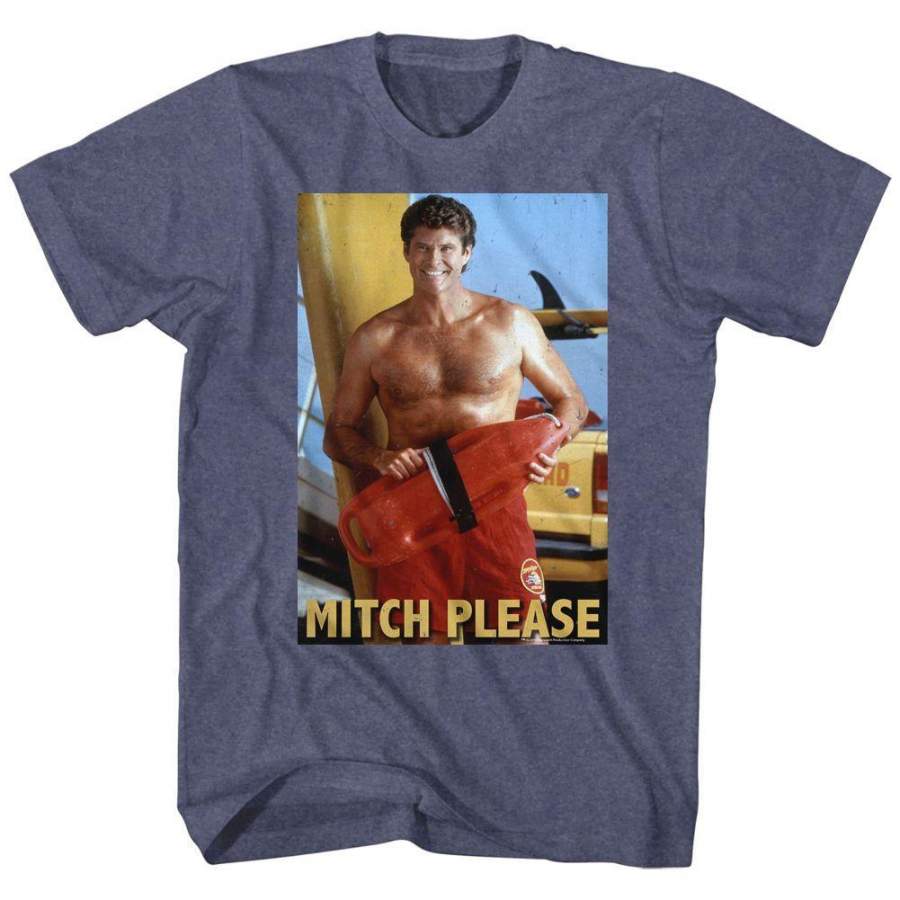 Baywatch Mitch Please Mens T Shirt Vintage Blue Heather