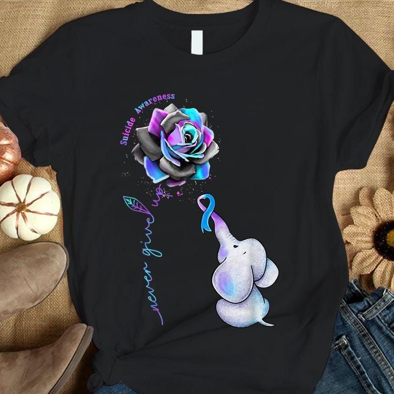 Never Give Up, Ribbon Elephant Rose, Suicide Prevention Awareness T Shirt