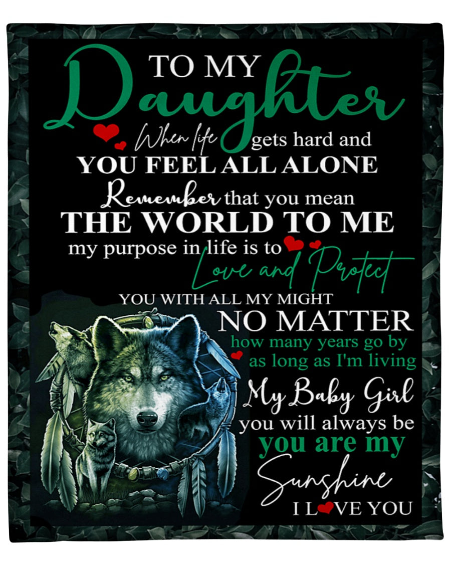 To My Daughter You Will Always Be My Sunshine Fleece Blanket Gift For Family, Birthday, Daughter, Wolf Lovers Gift Home Decor Bedding Couch Sofa Soft And Comfy