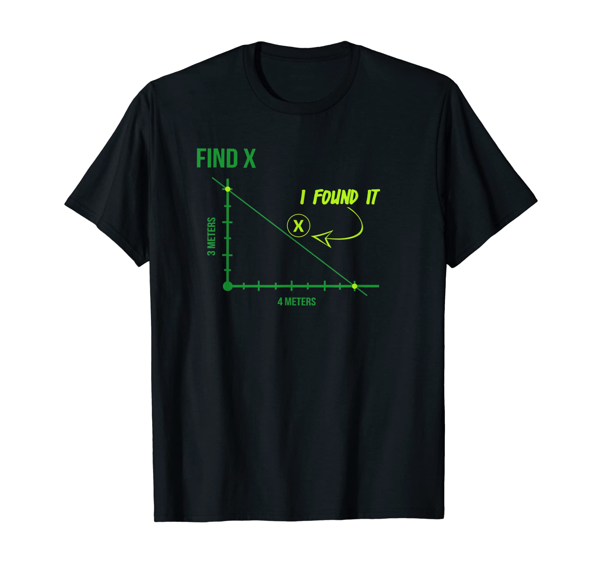 Find X Algebra Joke Funny Mathematics Math Teacher Gift T-Shirt