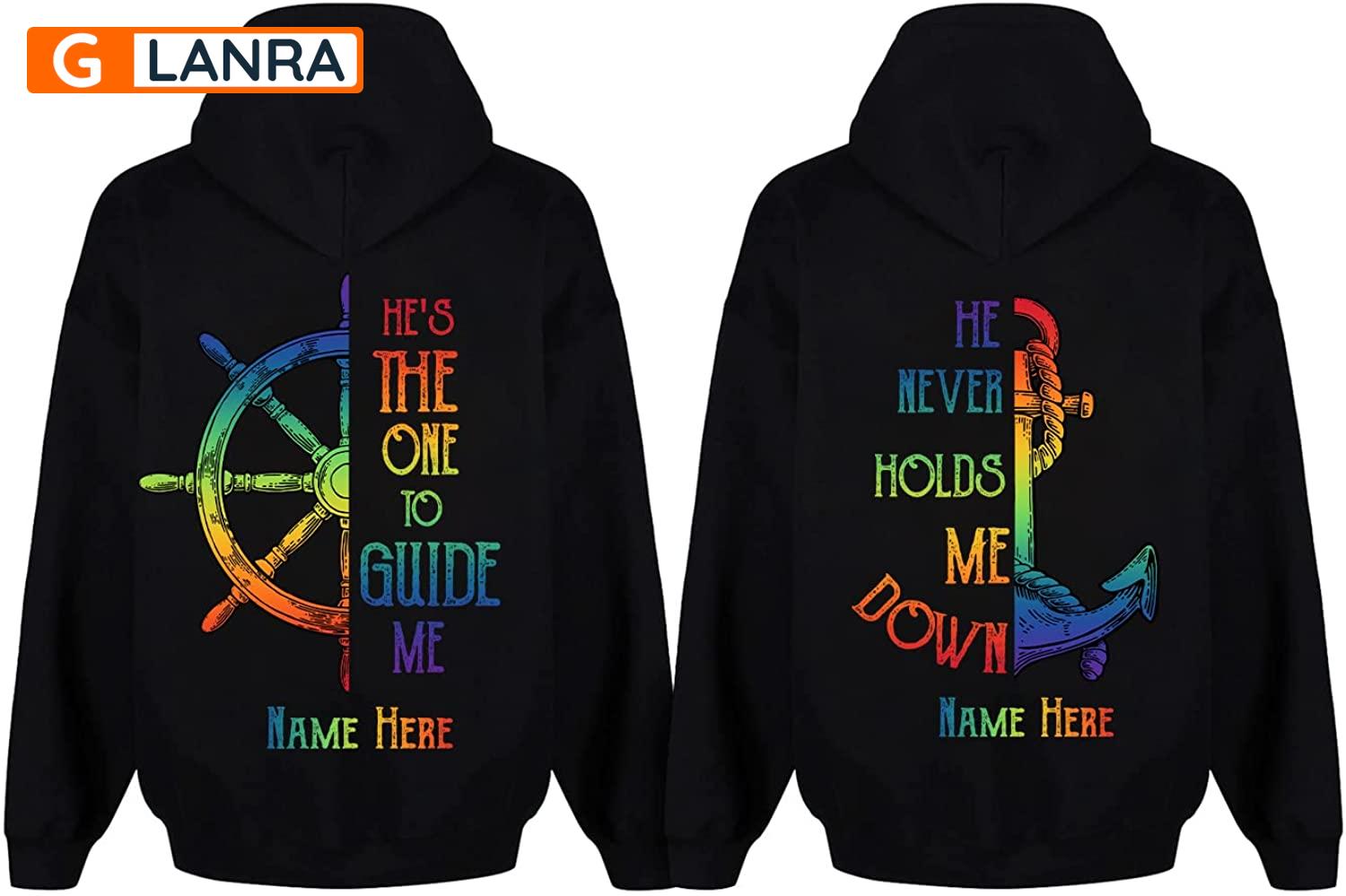 Personalized He’S The One To Guide Me He Never Holds Me Down Hoodie, Custom Lgbt Couple Hoodie, Anchor Captain Couple Unisex Sweater, Sweatshirt