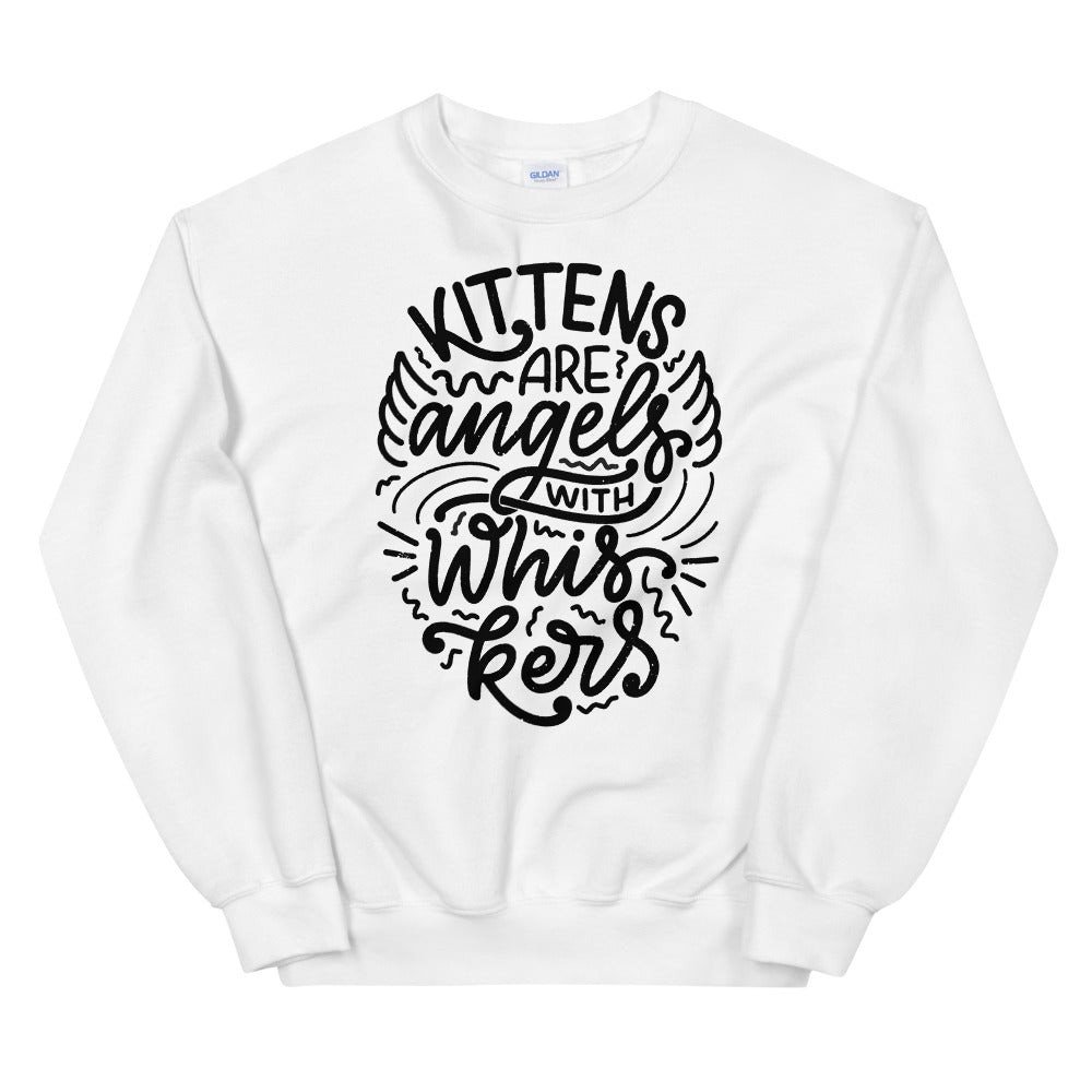 Kittens Are Angels Unisex Sweatshirt