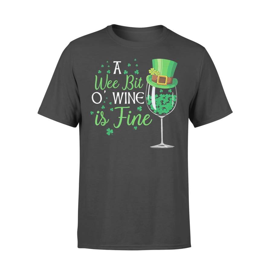 A Wee Bit O’ Wine Funny St Shirt