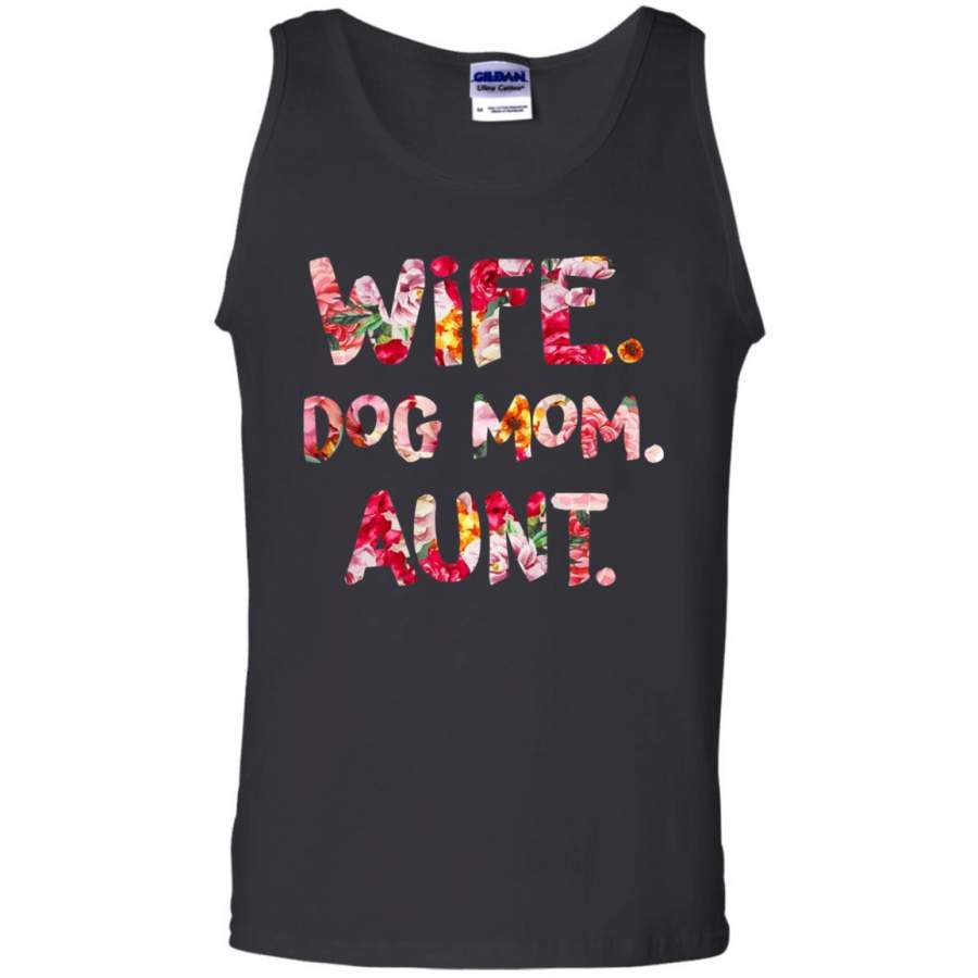 Wife Dog Mom Aunt T-shirt