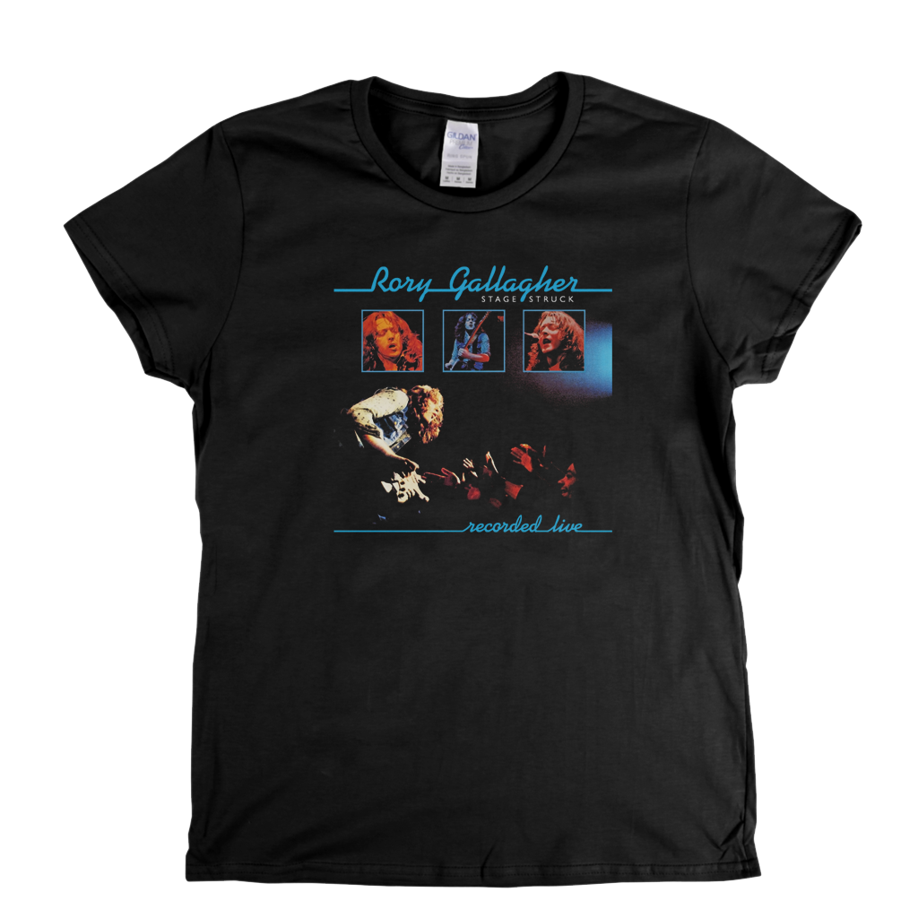 Rory Gallagher Stage Struck Womens T-Shirt