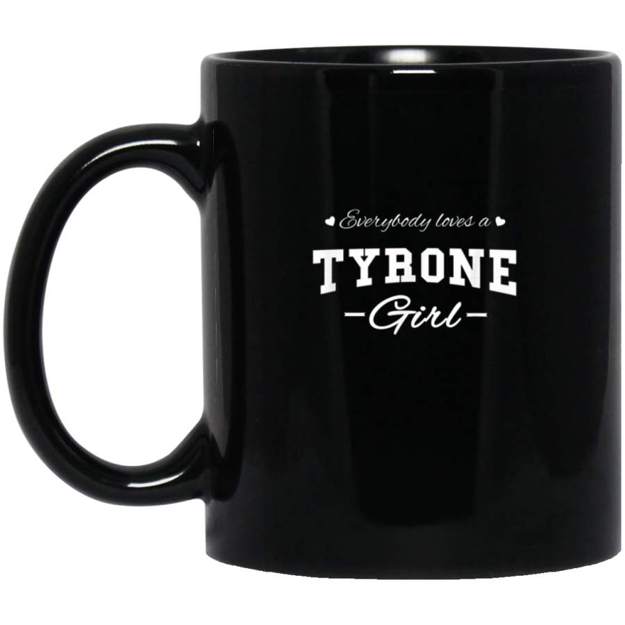 Everybody Loves a Tyrone Girl  Vintage Irish Souvenir Mug