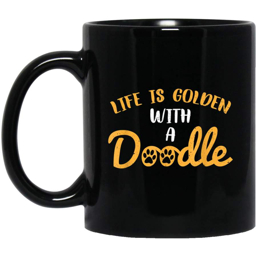 Life Is Golden With A Doodle Retriever Dog Owner Paw Puppy Mug