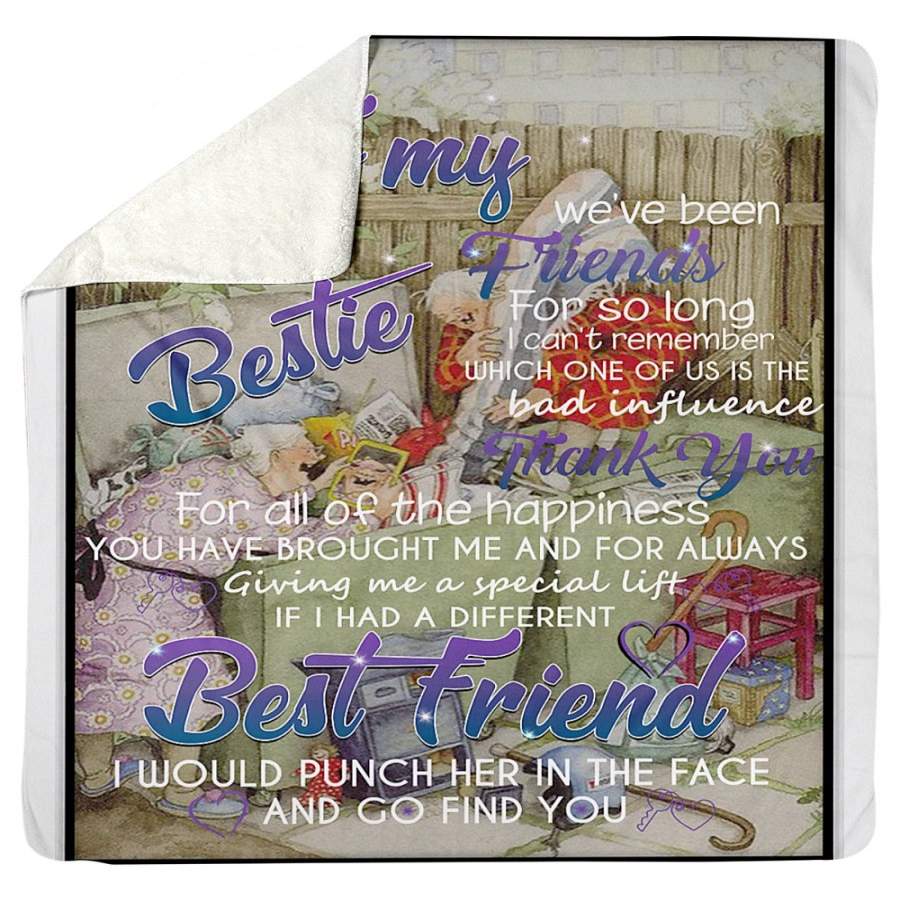 To My Bestie Best Friend Gift Sherpa Blanket