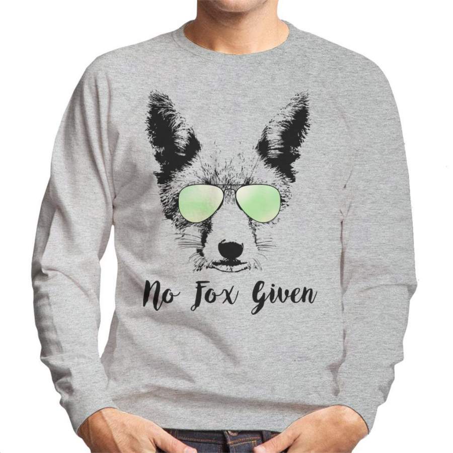 No Fox Given Men’s Sweatshirt