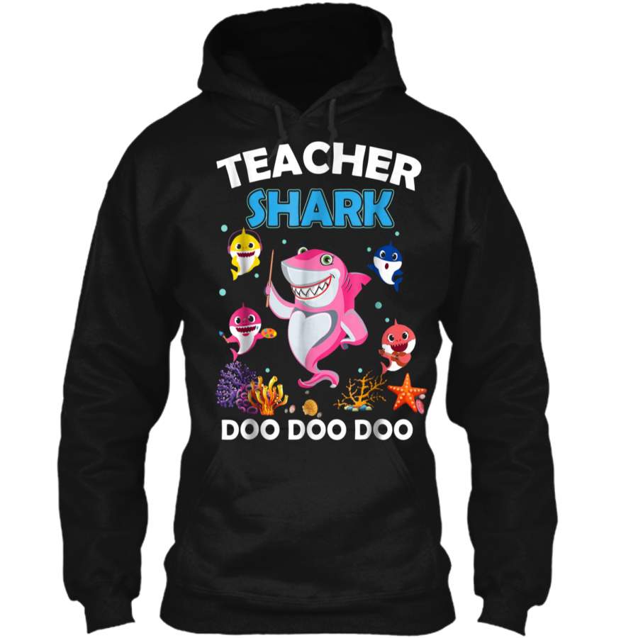 Teacher Shark  Doo Doo Doo Tee Gift For Teachers Pullover Hoodie 8 oz