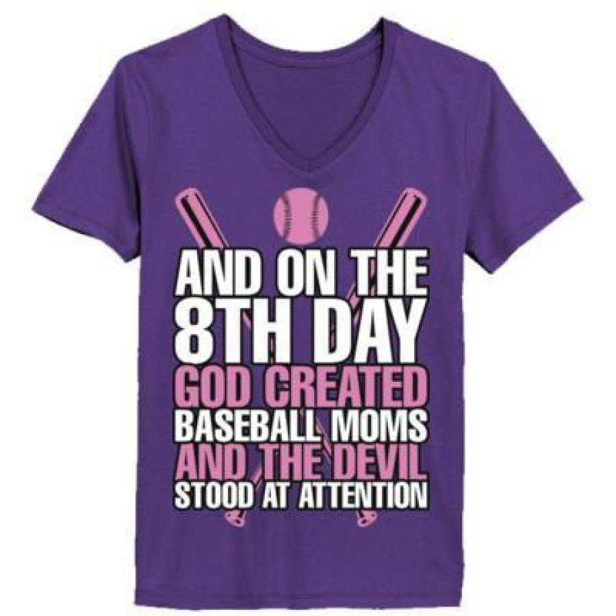 AGR And On The 8th Day God Created Baseball Moms And The Devil Stood At Attention – Ladies’ V-Neck T-Shirt