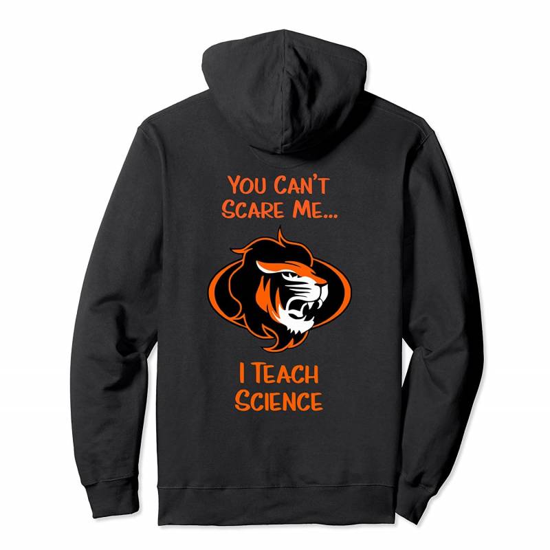 You Can’t Scare Me I Teach Science Lion Pullover Hoodie, T Shirt, Sweatshirt