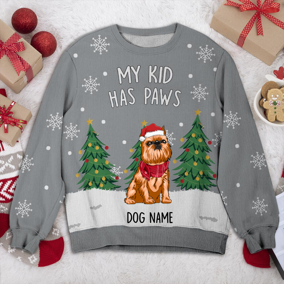 Brussels Griffon My Kid Has Paws Personalized Sweater, Dog Ugly Christmas Sweater