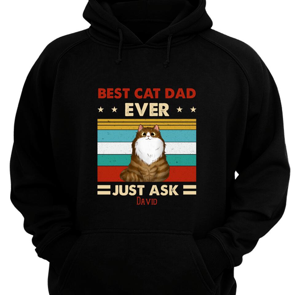 Personalized Best Cat Dad Ever Just Ask Hoodie – Trending Personalized