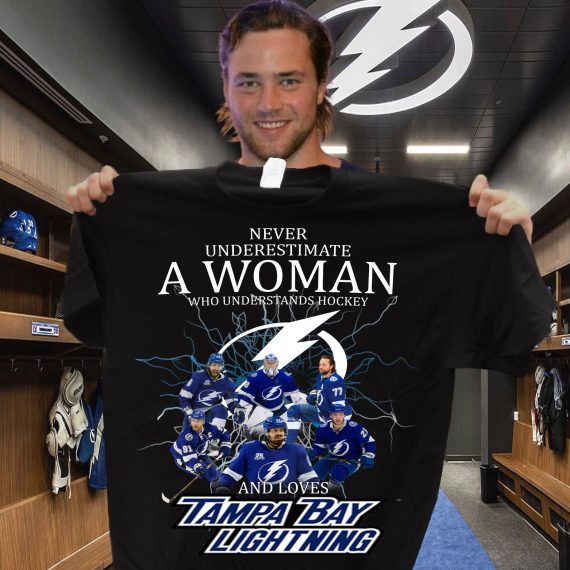 Tampa Bay Lightning Never Underestimate A Woman Who Understands Hockey And Love Tampa Bay Lightning Tshirt 2D Tshirt Nhd