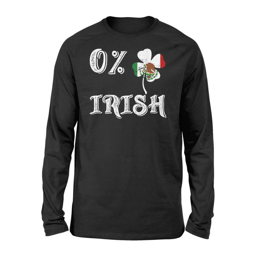 0 Irish Mexican St Patricks Day Gift Long Sleeve T-Shirt