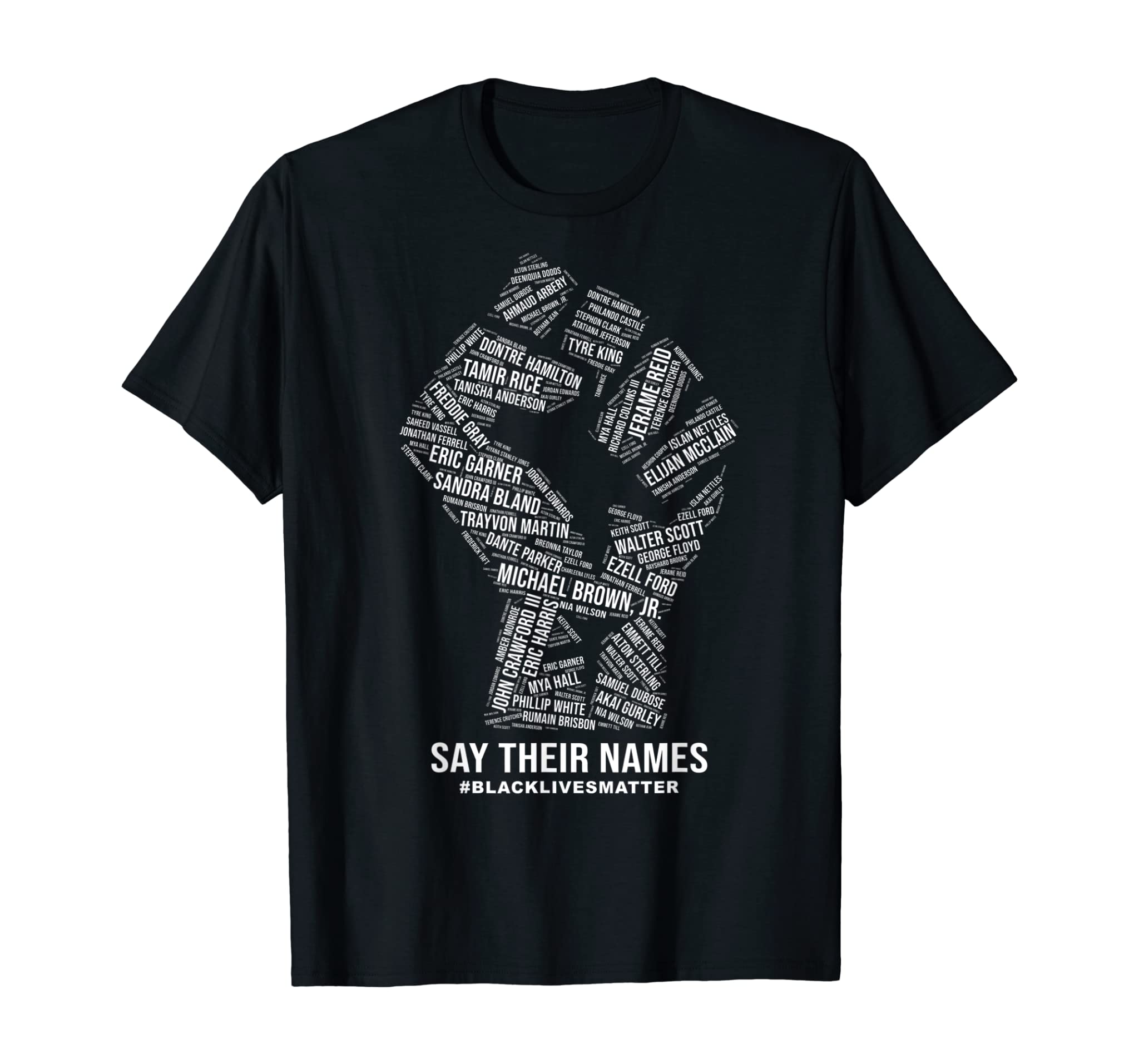 Black Pride Gifts Black Lives Matter Say Their Names T-Shirt