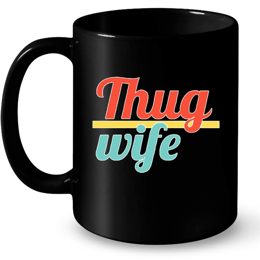 Thug Wife Vintage Classic – Full-Wrap Coffee Black Mug