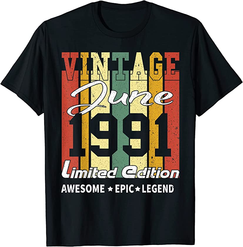 Vintage Limited Edition Birthday Decoration June 1991 T-Shirt