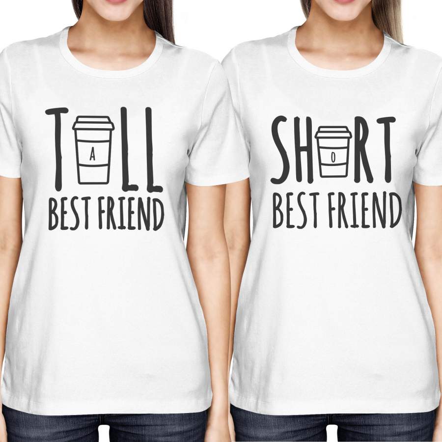 Cute Best Friend Tall and Short Matching TShirt BFF Shirt For Coffee Lovers