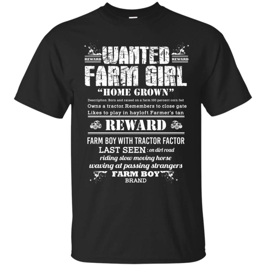 Wanted Farm Girl Home T-Shirts