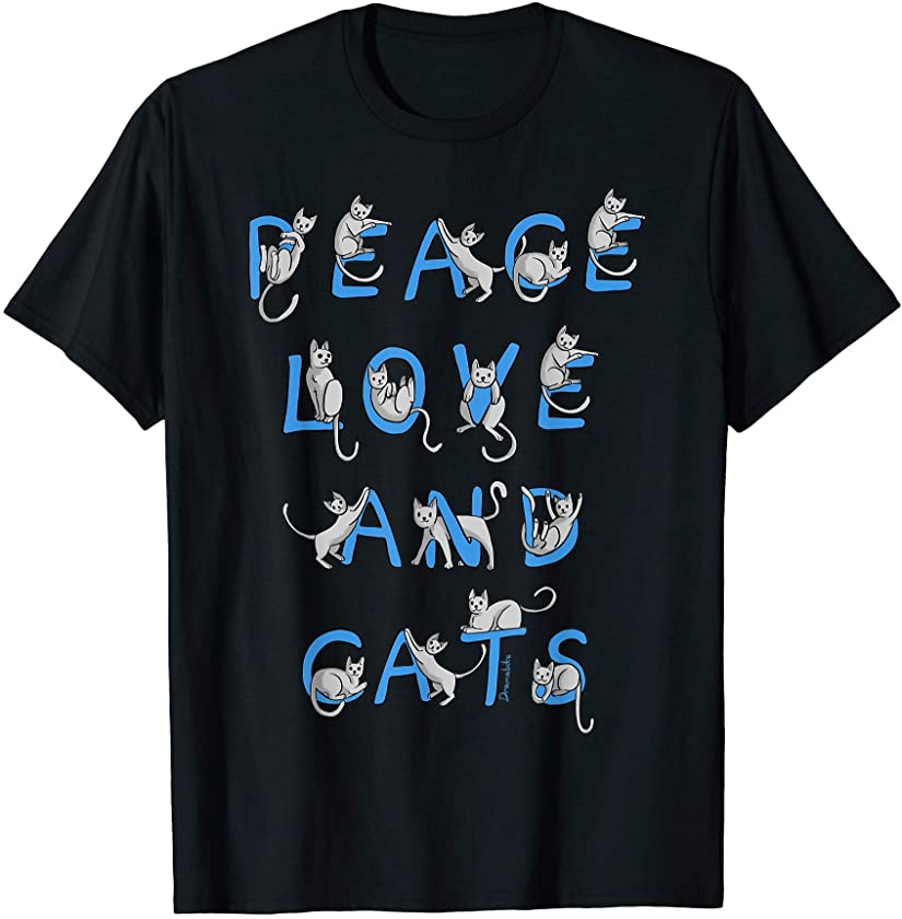 Peace and Cats Love Kitten Funny Cute Cat Lover Gift Graphic T-Shirt