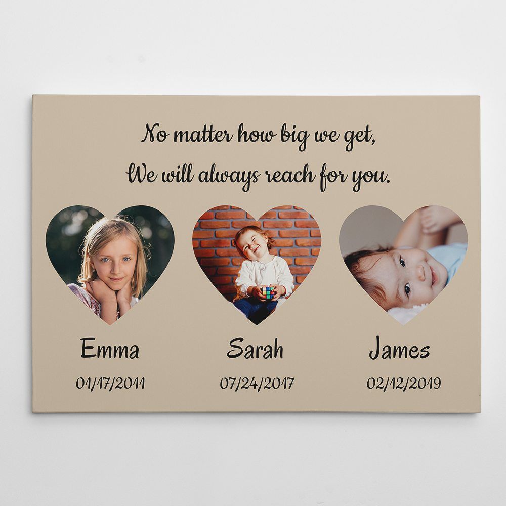 We Will Always Reach For You Custom Photo Canvas Print