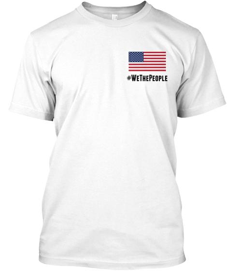 We The People Patriots Soapbox 24/7 Ultra Cotton Shirt